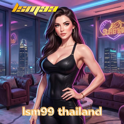 lsm99 thailand